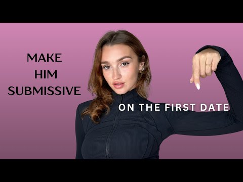 HOW TO SPOT A SUB / HOW TO CONDITION A MAN INTO SUBMISSION