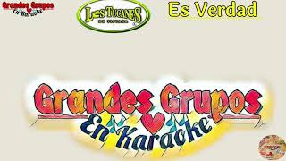 (Karaoke) "Es Verdad" Los Tucanes de Tijuana; Grandes Grupos En Karaoke