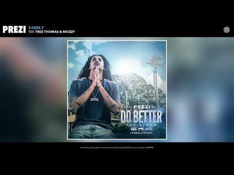 Prezi - Family (feat. Tree Thomas & Mozzy) (Audio)