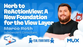 Herb to ReActionView: A New Foundation for the View Layer