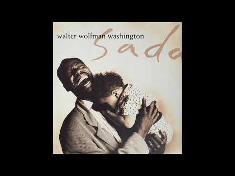 Walter "Wolfman" Washington - Ain't No Love In The Heart Of The City