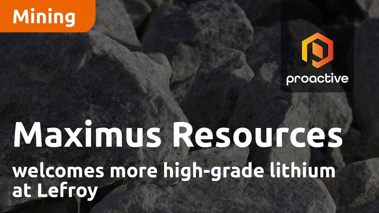 Maximus Resources welcomes more high-grade lithium at Lefroy
