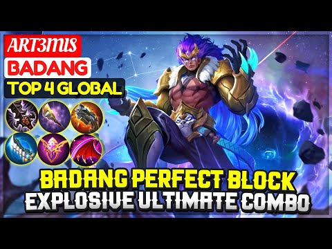 Badang Perfect Block, Explosive Ultimate Combo [ Top 4 Global Badang ] Art3mis - Mobile Legends