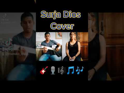 Surja Dios #cover Manuel Dumes, Joan Saltos #Música de Dios #parati