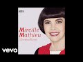 Mireille Mathieu - Mille colombes (Audio)