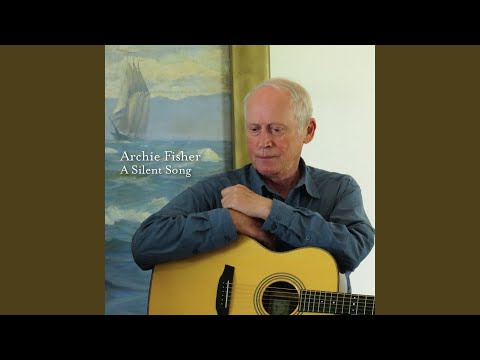 Lass Of The Low Country - Archie Fisher