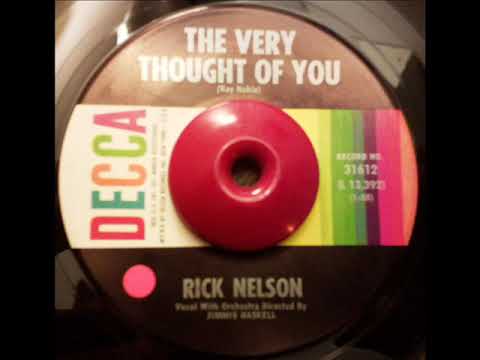 RICK NELSON   THE VERY THOUGHT OF YOU   DECCA 31612