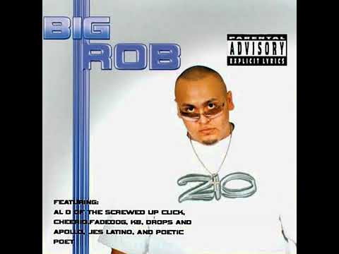 Big Rob - 210 (ft. Jes Latino & Kountry Boy)