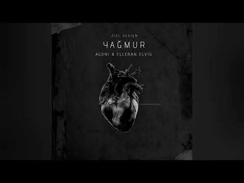 Agoni - Yağmur (ft. Elleran Elvis)