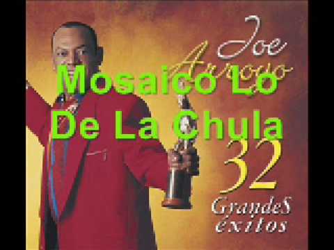 Mosaico Lo De La Chula - Joe Arroyo