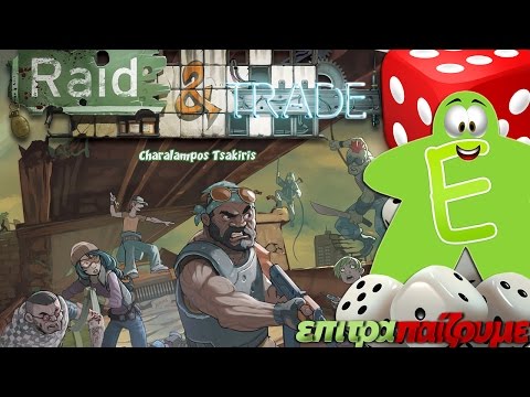 Raid & Trade  - Game Presentation by designer Charalampos Tsakiris