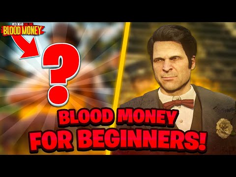 BEGINNERS Guide To The Blood Money DLC (Rdr2 Online 2022)