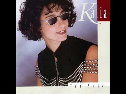 KATIA - TAN SOLA (1994)