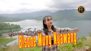 Download lagu YENI INKA - BISANE MUNG NYAWANG mp3