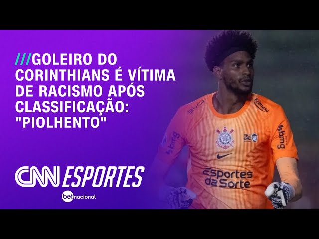 Hugo Souza é vítima de racismo após vitória do Corinthians | CNN NOVO DIA
