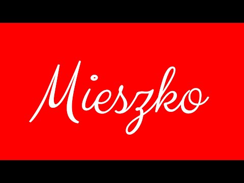 Learn how to Sign the Name Mieszko Stylishly in Cursive Writing