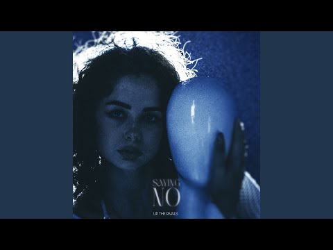 Saying No (Slowed Mix)