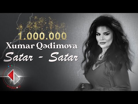 Xumar Qədimova — Satar Satar  (Official Video)