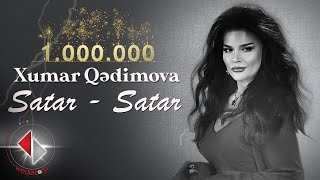 Xumar Qədimova — Satar Satar  (Official Video)