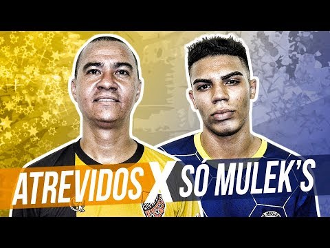 Atrevidos x Só Mulek's - Final 1ª Thunder Cup 2017 (Silver Series)