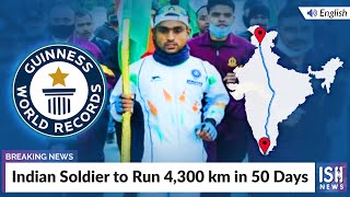 Indian Soldier to Run 4,300 km in 50 Days