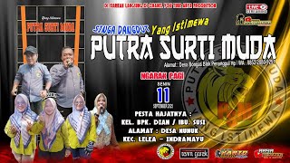 Download lagu 🔴 📡 LIVE STREAMING NGARAK ❗YANG ISTIMEWA ❗ PUTRA SURTI MUDA ❗ SABTU,11 OKTOBER 2025 ❗NUNUK A -LELEA mp3