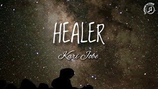 HEALER | by Kari Jobe with Lyrics