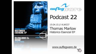 Auflegware Release Podcast 22 - Thomas Marlow
