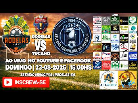 AO VIVO COM IMAGENS | RODELAS 0 X 8 TUCANO | 23-08-2026 | #intermunicipal