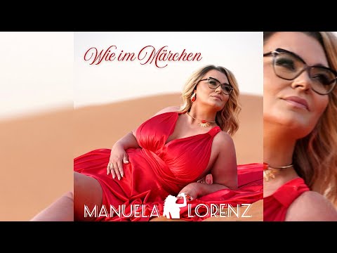 Manuela Lorenz - Wie im Märchen (Offizielles Musikvideo)