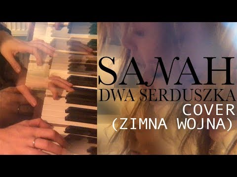 sanah - dwa serduszka - cover (ZIMNA WOJNA) - YouTube