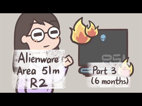 [Review] Alienware Area 51m R2 Part 3: many problems 6 months later
