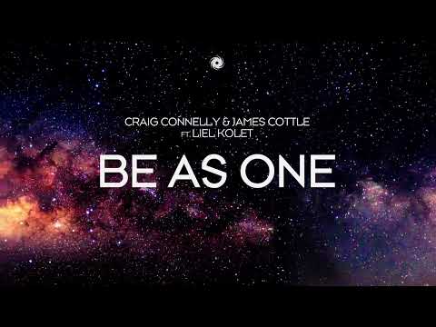 Craig Connelly & James Cottle feat  Liel Kolet - Be As One (Extended Mix)
