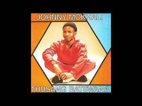 Notty -Johnny Mokhali