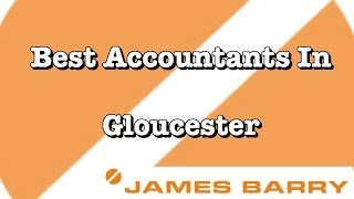 preview picture of video 'Best Accountants In Gloucester - 01452 383723'