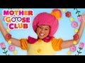 Ring Around the Rosy - Mother Goose Club Songs ...
