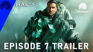 Halo Season 2 | EPISODE 7 PROMO TRAILER | halo season 2 episode 7 trailer
