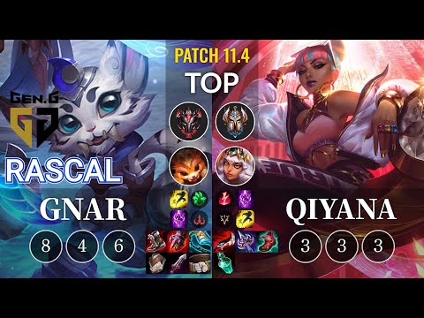 GEN Rascal Gnar vs Qiyana Top - KR Patch 11.4