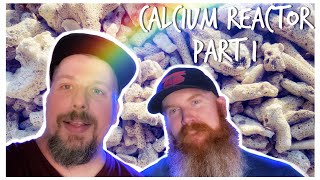 We Install a Calcium Reactor - Part 1