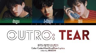 BTS (방탄소년단) &#39;Outro : Tear&#39; (Color Coded Lyrics)