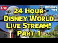 Live 24 HOUR Walt Disney World Live Stream Part 1