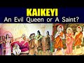 Ramayana - Kaikeyi an Evil Queen or A Saint? Kaikeyi Story in Ramayanam