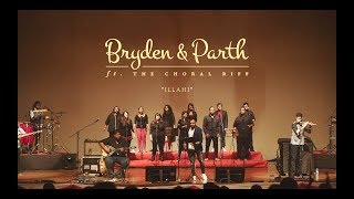 Illahi - Cover |  Bryden-Parth ft. The Choral Riff (Live In Concert)