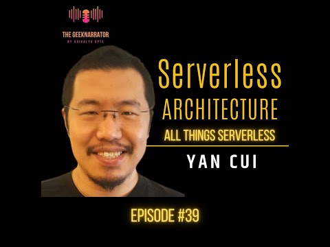 Serverless Architecture with Yan Cui