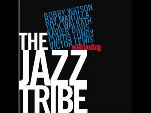 The Jazz Tribe - Ray Mantilla & Bobby Watson - Temples Of Gold, Eeeyees