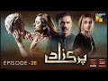 Parizaad Episode 26 | HUM TV | 11th January 2022 | Parizaad Today 26 Full EP