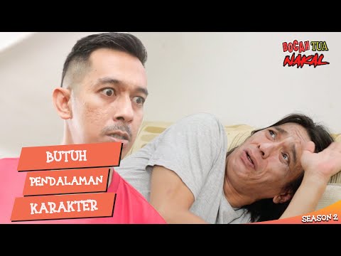bocah-tua-nakal-s2-eps-11-pendalaman-karakter