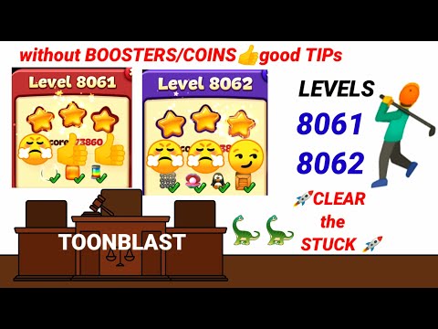 Toon Blast |Levels 8061 8062 |No Booster|No Coins?Ok🦕✨🤺