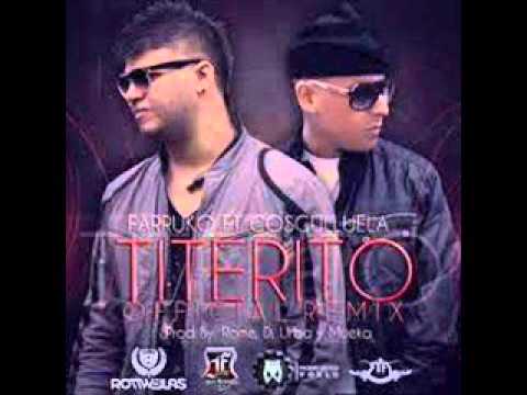 ♫ Titerito Remix - Farruko ft Cosculluela By Thepeter1023 ♫