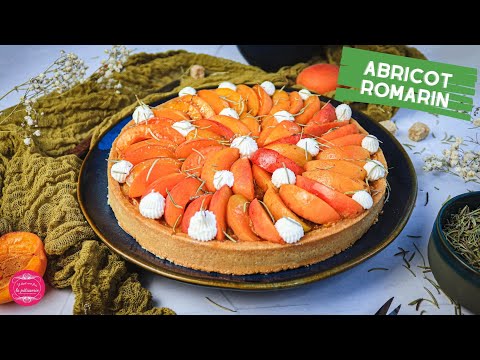 RECETTE DE TARTE ABRICOT ROMARIN - PARFAITE POUR L’ÉTÉ !